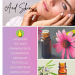 Skin and Essential Oils